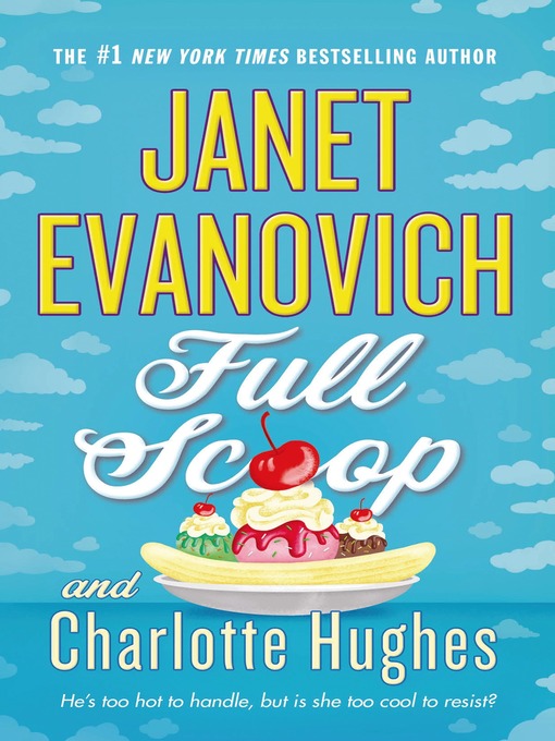 Title details for Full Scoop by Janet Evanovich - Available